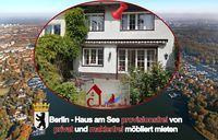Haus möbliert mieten in Berlin - Von Privat, maklerfrei, provisionsfrei, ohne Provision - Gehobene Wohngegend - Das Haus am See 